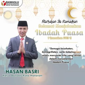 Ketua Bawaslu Kota Mataram mengucapkan marhaban ya ramadhan 1443 H