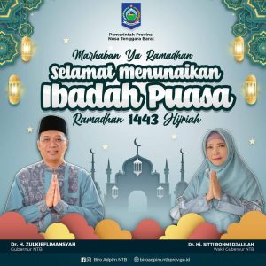 Gubernur dan Wagub NTB mengucapkan marhaban ya ramadhan 1443 H