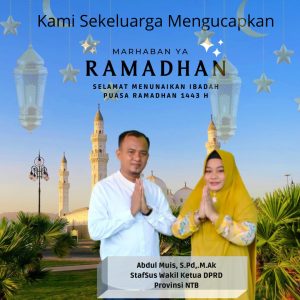 Stafsus Wakil Ketua DPRD NTB mengucapkan marhaban ya ramadhan 1443 H