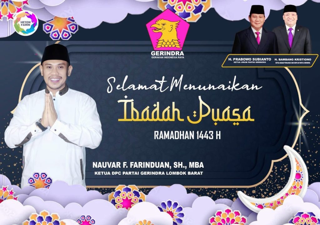 Ketua DPC Gerindra Lobar mengucapkan marhaban ya ramadhan 1443 H