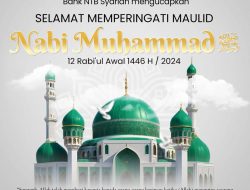 Bank NTB Syariah: Selamat Maulid Nabi Muhammad SAW