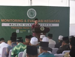 Kepala Kesbangpol NTB Hadiri Pembukaan Monev Majelis Ulama Indonesia