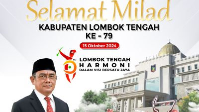 Bank NTB Syariah: Selamat HUT Kabupaten Lombok Tengah ke-79
