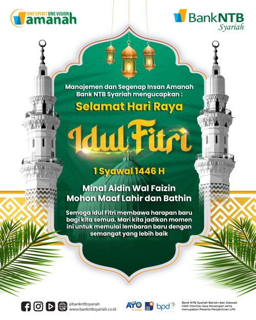 Bank NTB Syariah Mengucapkan Selamat Idul Fitri 1446 Hijriyah. (Iba/Ist)
