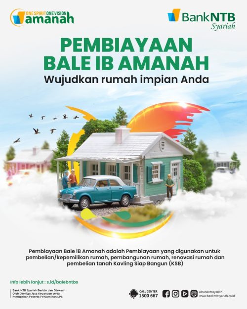 Bank NTB Syariah - Pembiayaan Bale iB Amanah. (Iba/ADV)