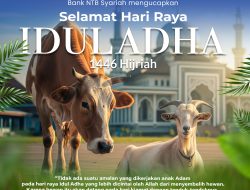 Bank NTB Syariah: Selamat Hari Raya Idul Adha 1446 Hijriah