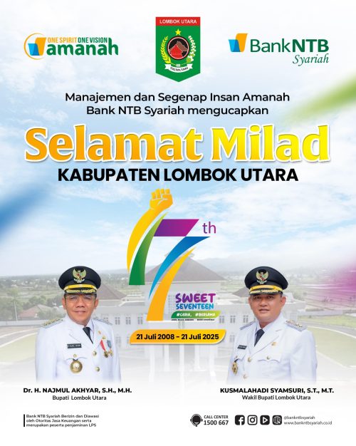 Bank NTB Syariah: Selamat Milad Kabupaten Lombok Utara. (Iba/Adv)
