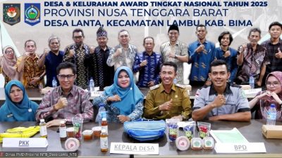 Desa Lanta, Kecamatan Lambu, Kabupaten Bima, terpilih mewakili Provinsi Nusa Tenggara Barat (NTB) dalam ajang Desa dan Kelurahan Award 2025 yang diselenggarakan oleh Kementerian Dalam Negeri (Kemendagri) Republik Indonesia. (Iba)