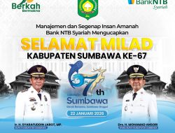 Bank NTB Syariah: Selamat Milad Kabupaten Sumbawa ke-67