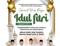 Bank NTB Syariah: Selamat Hari Raya Idul Fitri 1447 H