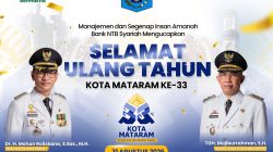 Bank NTB Syariah: Selamat Ulang Tahun Kota Mataram ke-33